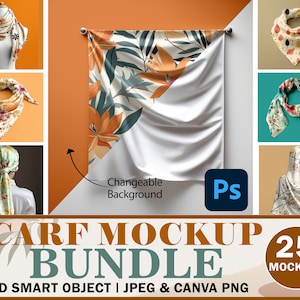 25 Scarf Mockup Bundle | Silk Scarf PSD Mockup, Wrapped Scarf, Flat Lay Scarf Mockup, Insert  Design Via Photoshop Smart PSD, Canva PNG Jpg