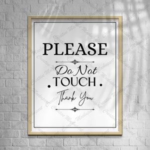 Please Do Not Touch Printable Sign | Print Instantly or Ship! ~ Warning ...