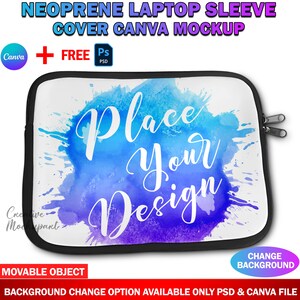 May include: A white neoprene laptop sleeve mockup with a blue and purple watercolor design. The text "Place Your Design" is written in white on the sleeve.