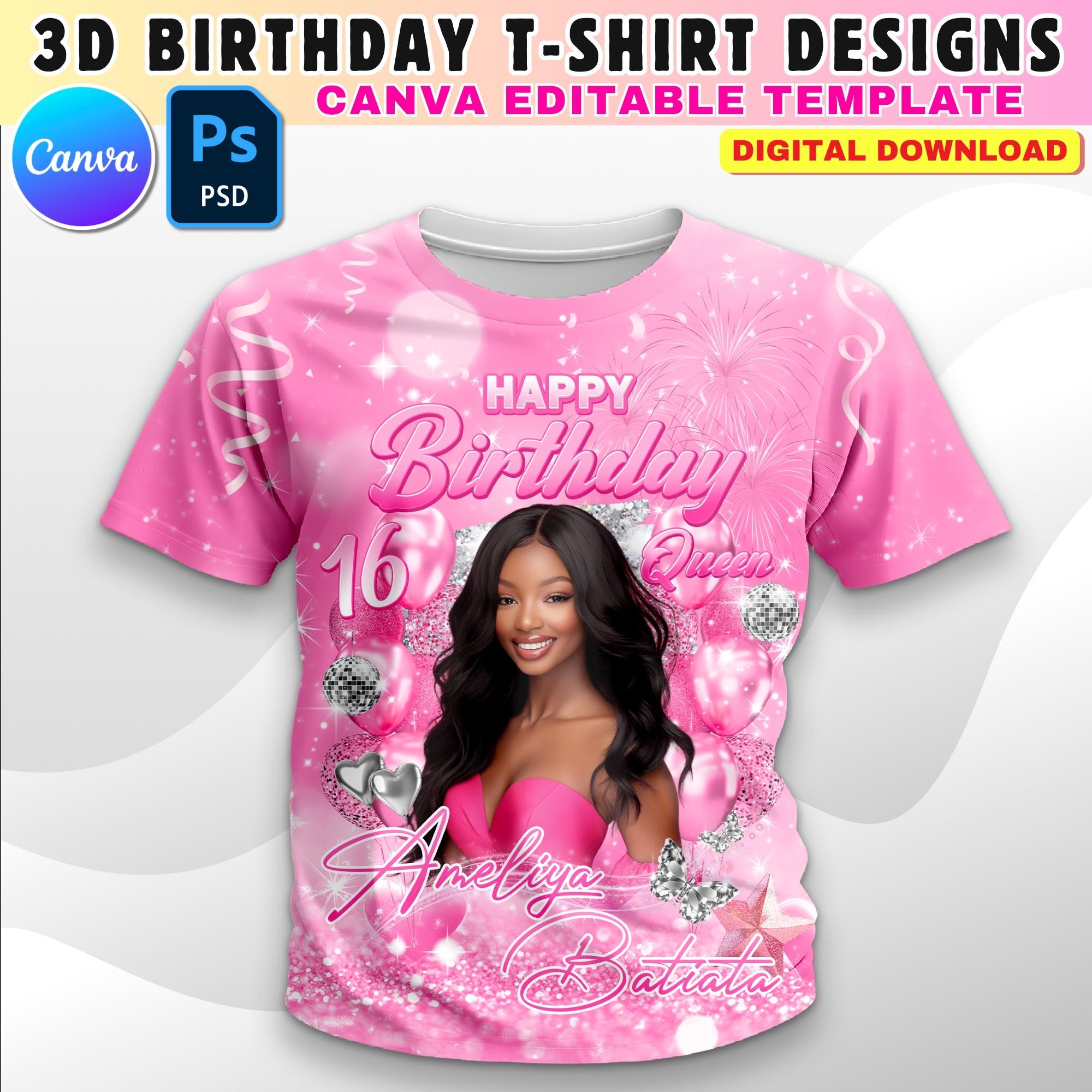 Birthday 3D Shirt Design, Pink & Silver T-Shirt Design Template, 32x27 Inch Editable Birthday T-Shirt Canva PSD File For DTF And Sublimation