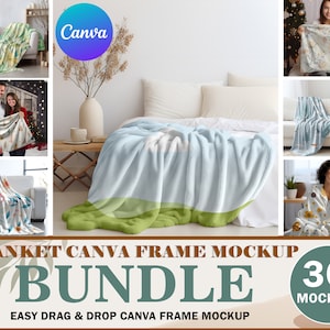 May include: A bundle of 30+ Canva frame mockups featuring blankets in various colors and patterns. The mockups are easy to use and can be customized with your own designs.  BLANKET CANVA FRAME MOCKUP BUNDLE EASY DRAG & DROP CANVA FRAME MOCKUP