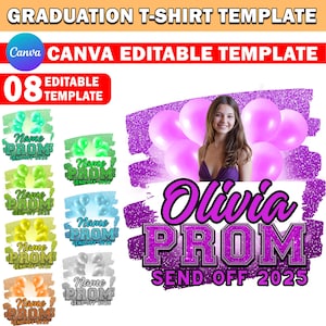 Prom Send Off T Shirt Design, Editable Canva, Prom T Shirt Design Template 2024, Perfect for Sublimation, DTF or DTG