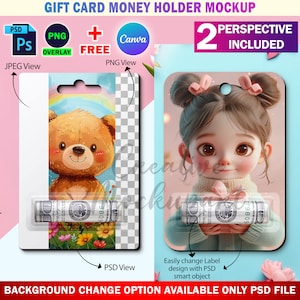 May include: Mockup of a gift card money holder with two different perspectives. The holder is a white card with a clear plastic window to insert cash. The first perspective shows a cartoon bear on a colorful background. The second perspective shows a cartoon girl with a pink bow in her hair. Both perspectives include a $100 bill inserted into the holder.