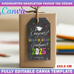 Kindergarten Graduation Favor Tag Design Template, Editable Kindergarten Tag, Congratulations Kinder Grad Gift Tag, Canva Thank You Tag