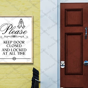 Please Keep Door Closed All the Printable Sign, Dog Safety Keep Door ...