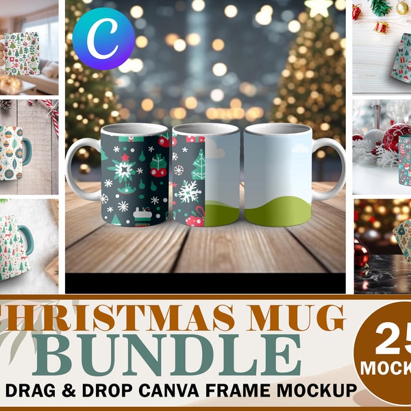 25 Christmas Mug Canva Mockup Bundle | 11oz Ceramic Mug Canva Mockup | White Coffee Mug Mockup|  Canva Drag & Drop Frame To Insert Design