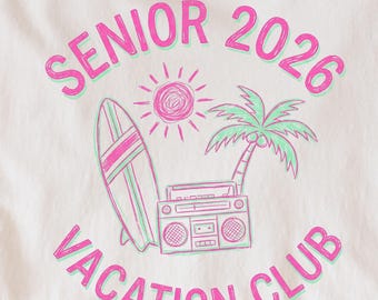 Club de vacaciones Senior 2026 Png, Gráfico de vacaciones de primavera, Subtítulo de viaje de graduación, Arte de El último viaje, Diseño de viaje retro, Camiseta preppy para estudiantes de último año