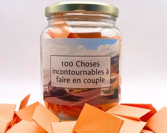 Bocal 100 Choses incontournables à faire en couple - Cadeau original - Idées uniques et créatives pour des activités romantiques