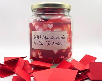 Bocal 100 Manières de te dire "Je t'aime" -Offrez à votre partenaire une dose d'amour et de romantisme-Contenu non genré- Cadeau original