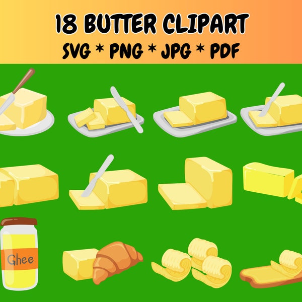 18 Butter Clipart Bundle SVG PNG JPG PdF Icons, Margarine Clipart, Butter Svg, Butter Png, Dairy Clipart, Graphics Illustrations