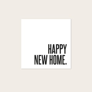 KARTE Happy New Home - Umzug | Hausbau - s/w - Postkarte quadratisch 12x12cm - beschreibbar