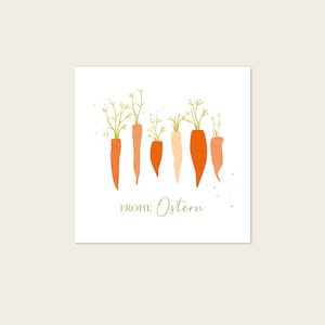 KARTE Ostern Möhren - Frohe Ostern - Postkarte quadratisch 12x12cm - beschreibbar - Osterfest - Ostergrüße