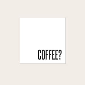 KARTE Coffee - s/w - Postkarte quadratisch 12x12cm - beschreibbar