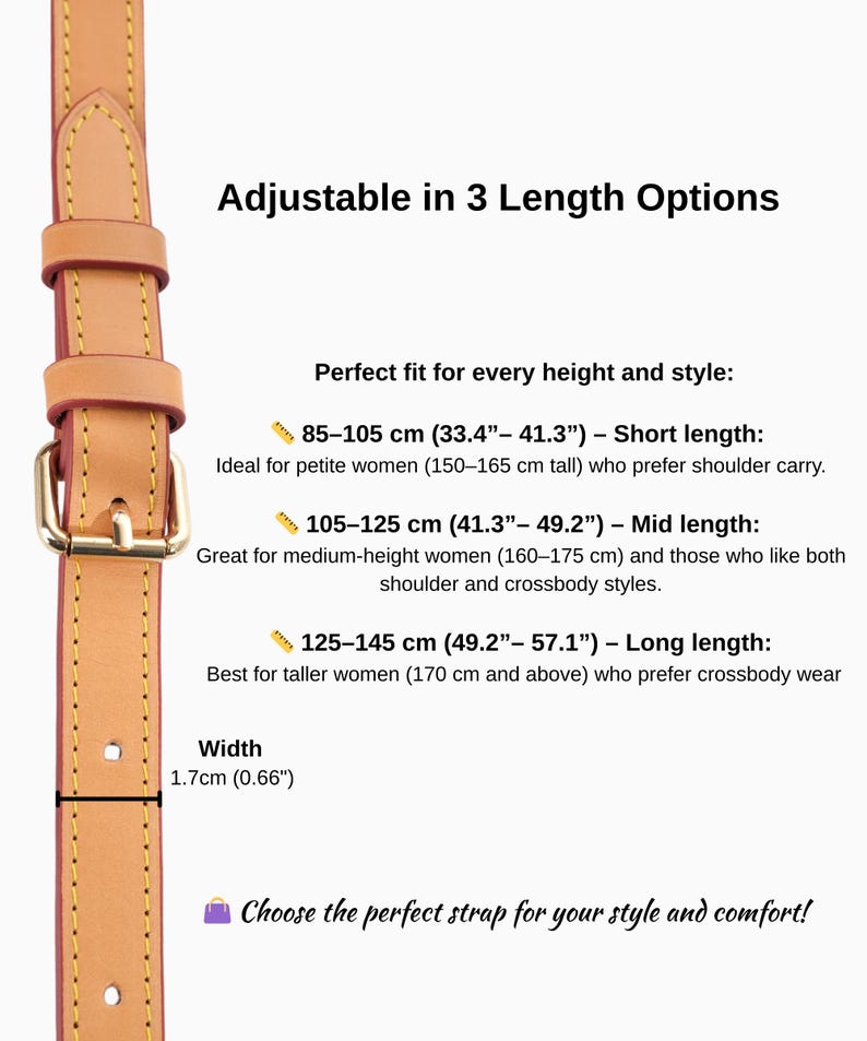 May include: A brown leather adjustable strap with a gold buckle. The strap is available in three lengths: 85-105 cm (33.4"-41.3"), 105-125 cm (41.3"-49.2"), and 125-145 cm (49.2"-57.1"). The strap is 1.7 cm (0.66") wide.