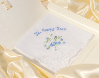 Custom Wedding Flower Handkerchief 'For Happy Tears',Embroidered Wedding Handkerchief,Personalized Bridal Gift, Mother of Bride Groom Gift