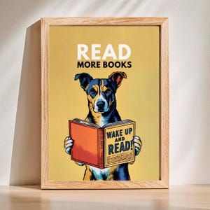 Lee más libros, póster de perro leyendo, póster ¡Despierta y lee!, póster con cita de libros, regalo para niños, decoración de pared para habitación infantil, descarga digital
