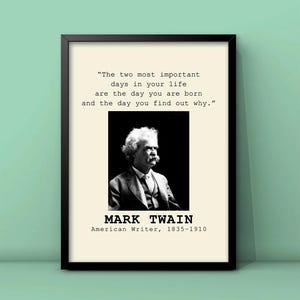 Mark Twain I due giorni più importanti della tua vita Citazione Stampa,Poster di citazioni famose,Poster di frasi motivazionali,Stampa Twain,DOWNLOAD DIGITALE