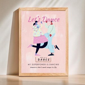 Let's Dance Print, Tanz Zitat Druck, Meine Superkraft tanzt, Modern Dance Druck, Paar Tanzendes Paar, Paar Tanzen Poster, DIGITAL DOWNLOAD, Meine Superkraft tanzt