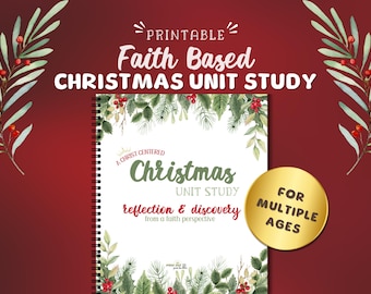 Printable Christian Christmas Unit Study for Homeschool Families, Faith Based Christmas Curriculum Worksheets to Print at Home for Advent