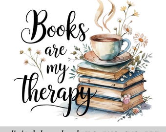 Buch sind meine Therapie Png, Blumenbuch Png, Buch Png Design, Buchliebhaber Png, Lehrer Png, Geschenk für Bibliothekar, Retro Boho Blumenbücher Png, svg