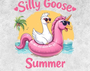 Silly Goose Summer PNG, Funny Beach Goose Clipart, Unicorn Float Sublimation Design, Cute Summer Digital Download, Summer Vibe png