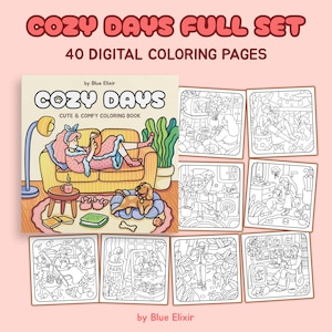 May include: A set of digital coloring pages titled "COZY DAYS FULL SET" with 40 pages. The cover of the coloring book features a cartoon illustration of a person relaxing on a couch. The pages are filled with cute and comfy illustrations.