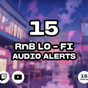 Twitch Sound Alerts - RnB Lo-Fi Pack (notifications, transitions, sound effects for streamers, Vtubers, youtubers) 15 Alerts I Vtuber Alerts