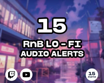 RnB Lo-Fi Twitch Sound Alerts - 15 Streamer Sound Effects