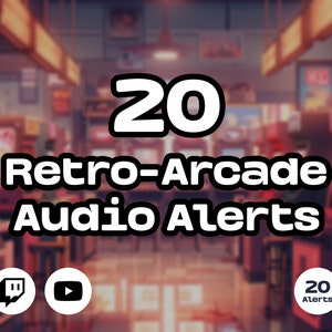 Twitch Sound Alerts - Retro-Arcade Pack (notifications, transitions, sound effects for streamers, Vtubers, youtubers) 20 Alerts