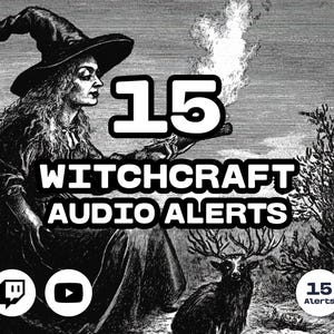 15 Twitch Witchcraft Scary Audio Alerts I Witch Vtuber I Halloween Audio Alerts I Halloween Digital Assets