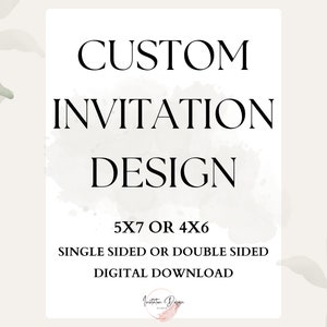 Custom Invitation for Birthday Invite Create Your Own Invite Custom Shower Invite for Bridal Shower Birthday Invitation Design