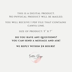 May include: A digital product announcement with text stating it is a digital product, no physical product will be mailed. The product size is 5" x 7". It includes a Canva link and replies within 24 hours. The logo is a pink watercolor design.