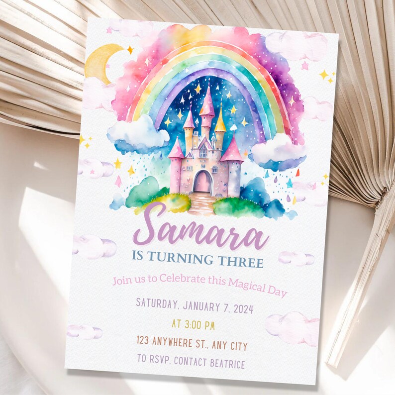 May include: Watercolor invitation featuring a rainbow, castle, and clouds. The invitation reads "Samara is turning three" with event details. The design includes a crescent moon and stars, with a soft, pastel color palette.