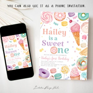 May include: A printable invitation for a first birthday party with a sweet theme. The invitation features a watercolor illustration of donuts, ice cream cones, lollipops, and other sweets. The text on the invitation reads "Hailey is a Sweet One".
