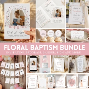 May include: A floral baptism bundle featuring invitations, programs, banners, and signs. The design includes a photo of a young girl, floral accents, and the text "baptism." The bundle includes a variety of items for a baptism celebration.