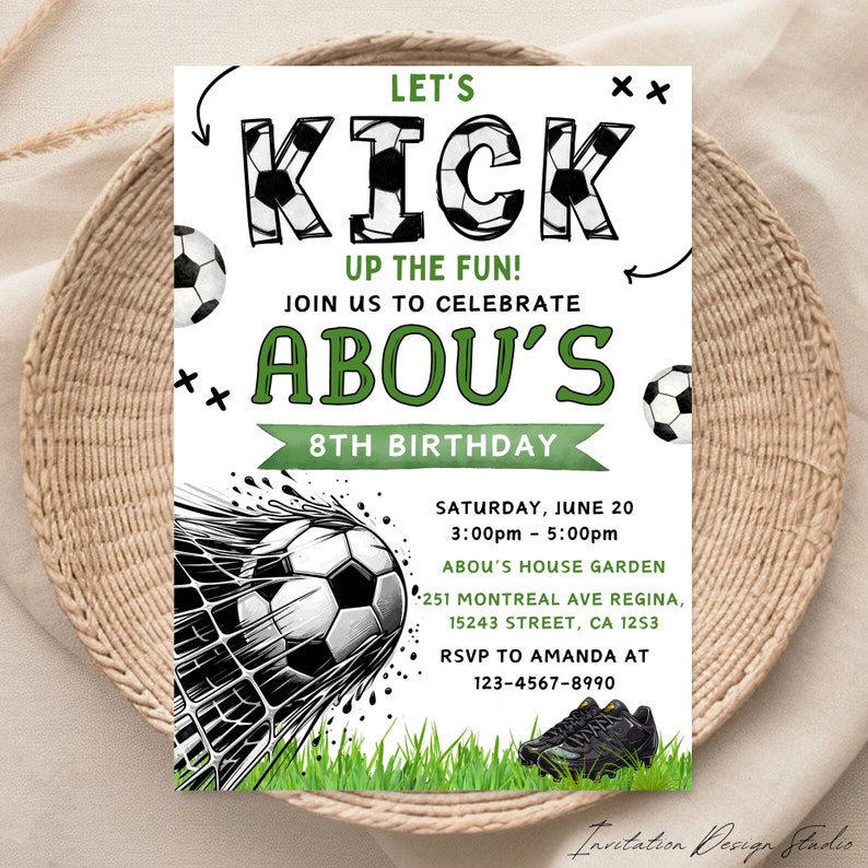 May include: A green and black soccer-themed birthday invitation for an 8th birthday party. The invitation says "Let's Kick Up The Fun! Join Us To Celebrate Abou's 8th Birthday." The invitation includes the date and time of the party, the location, and RSVP information.