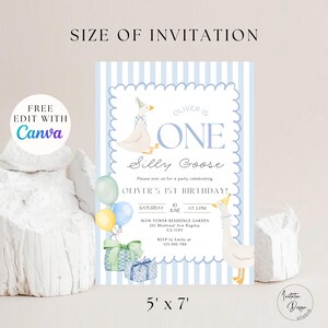 May include: Blue and white striped invitation with a cartoon goose wearing a party hat. The invitation says "Oliver is One Silly Goose" and includes details for a first birthday party. The invitation is 5 inches by 7 inches.