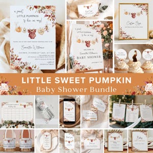 May include: A collection of baby shower decorations with a fall theme. The designs include invitations, signs, cupcake toppers, and more. The color palette features warm tones of orange, brown, and cream, with floral accents and the text "Little Sweet Pumpkin".