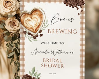 Coffee Themed Bridal Shower Welcome Sign, Love is Brewing Bridal Shower Welcome Board, Coffee Bridal Party Decorations