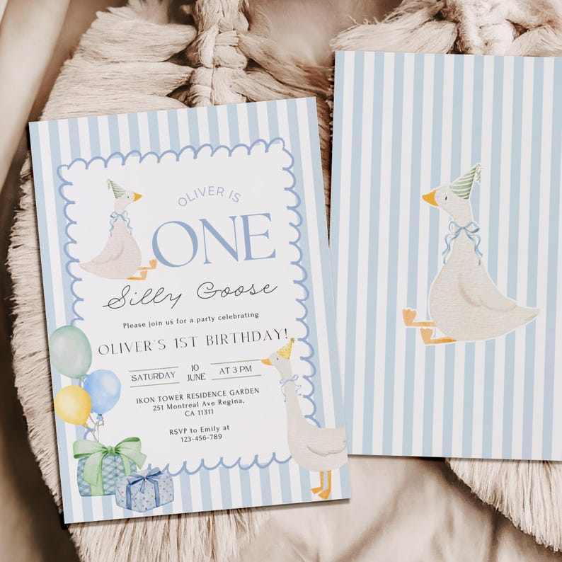 May include: A blue and white striped invitation with a cartoon goose wearing a party hat. The invitation says "Oliver is One Silly Goose" and includes details for a first birthday party.
