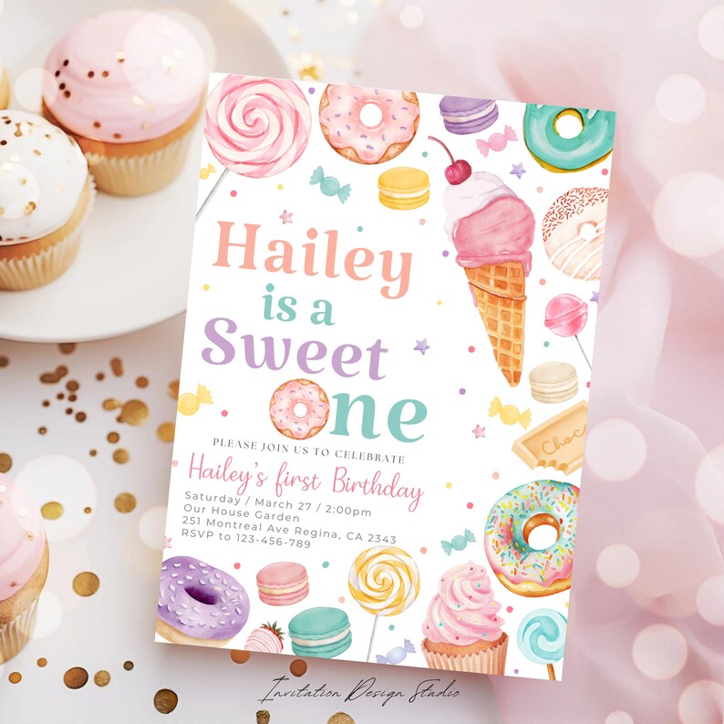 May include: A colorful invitation for a first birthday party with a sweet theme. The invitation features a donut, ice cream cone, cupcakes, lollipops, and other sweets. The text on the invitation reads "Hailey is a Sweet One" and includes the date, time, and location of the party.