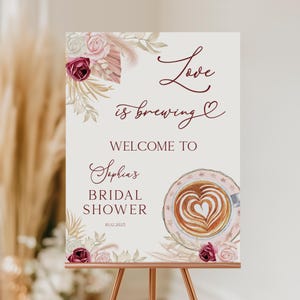 Editable Love is Brewing Bridal Shower Welcome Sign, Coffee Themed Bridal Shower Welcome Poster, Coffee with The Bride Decor
