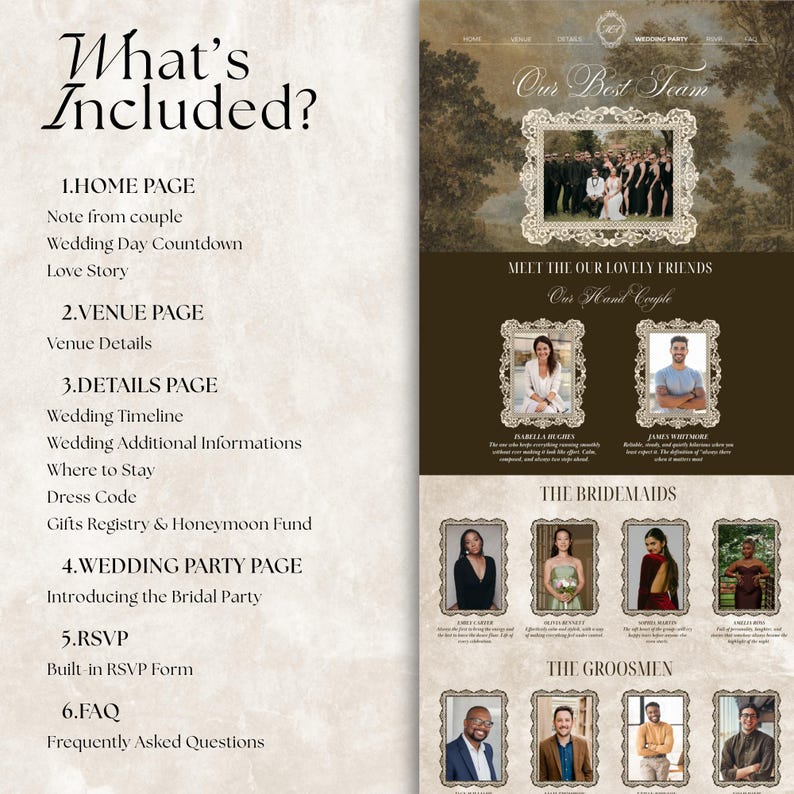 May include: A digital wedding website template featuring a What's Included list with sections for Home, Venue, Details, Wedding Party, RSVP, and FAQ. The design includes ornate frames for photos of the couple, bridesmaids, and groomsmen.