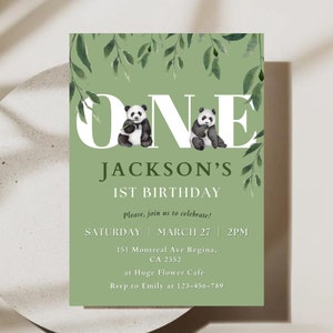 May include: Green invitation with a white 'ONE' with two panda bears on it. The text reads 'Jackson's 1st Birthday. Please, join us to celebrate! Saturday | March 27 | 2PM. 151 Montreal Ave Regina, CA 2352. at Huge Flower Cafe. Rsvp to Emily at 123-456-789'
