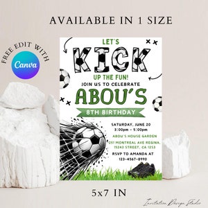 May include: A green and black soccer-themed birthday invitation for an 8th birthday party. The invitation says "Let's Kick Up The Fun! Join Us To Celebrate Abou's 8th Birthday". The invitation includes a soccer ball, a soccer net, and a pair of black and white soccer cleats. The invitation is 5x7 inches.
