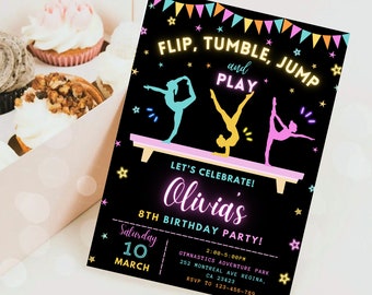 May include: A black and neon pink birthday party invitation with a gymnast silhouette and the text "Flip, Tumble, Jump and Play". The invitation is for Olivia's 8th birthday party and includes the date, time, and location of the party.