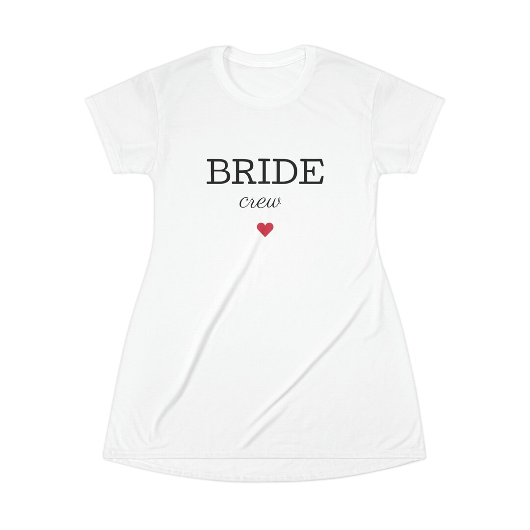 Bride Crew Tshirt Dress Etsy