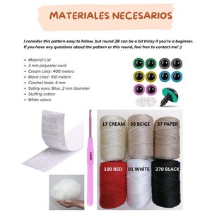 May include: A crafting supply image with the text "MATERIALES NECESARIOS". It includes a list of materials, crochet hook, safety eyes, stuffing cotton, velcro, and spools of yarn in various colors. The crochet hook is 4.0 mm.
