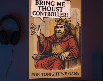 Funny Gamer King Print: Retro Video Game Room Decor