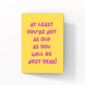 Carte d'anniversaire amusante et optimiste pour lui, elle ou des amis - Message amusant personnalisé, personnalisation en option. Cartes d'anniversaire écologiques
